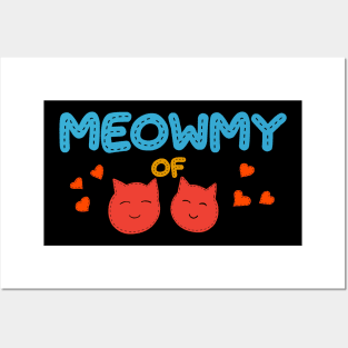 Meowmy of two girls Posters and Art